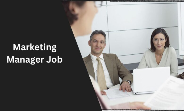 Marketing Manager Job