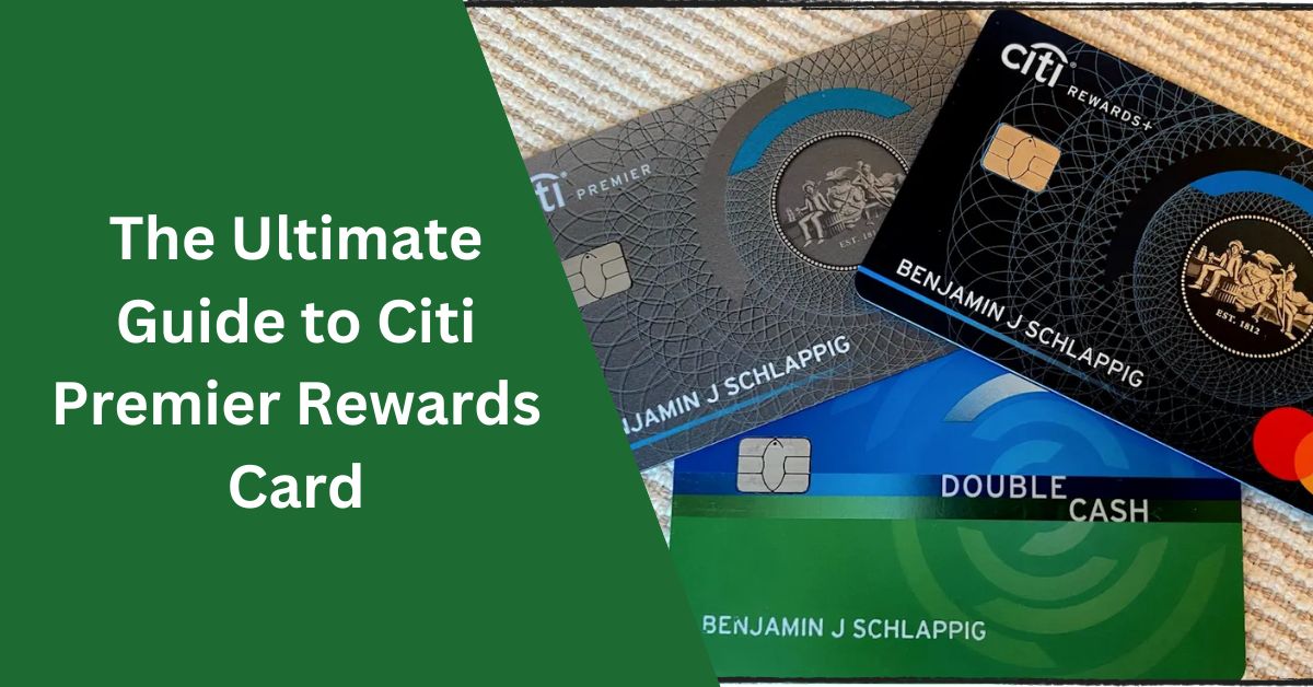 Citi Premier Rewards Card
